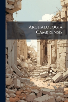 Archaeologia Cambrensis