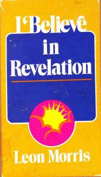 Hardcover I Believe in Revelation Book