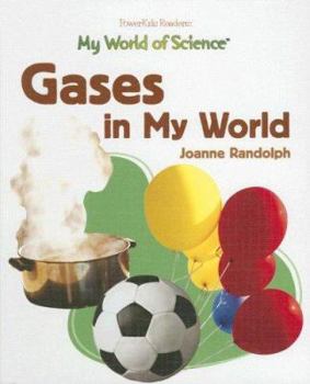 Library Binding Gases in My World Book