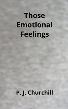 Paperback Those Emotional Feelings Book