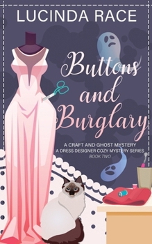 Paperback Buttons & Burglary: A Craft and Ghost Cozy Mystery Book