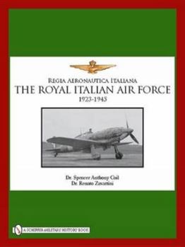 Hardcover The Royal Italian Air Force 1923-1945 Book
