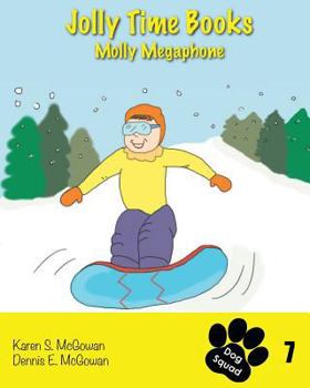 Paperback Jolly Time Books: Molly Megaphone Book