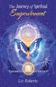 Paperback The Journey of Spiritual Empowerment Book