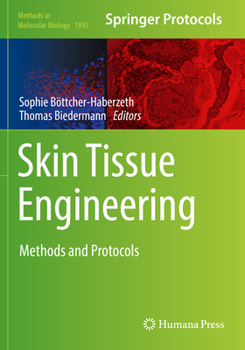 Paperback Skin Tissue Engineering: Methods and Protocols Book
