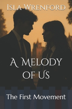 Paperback A Melody of Us: The First Movement Book