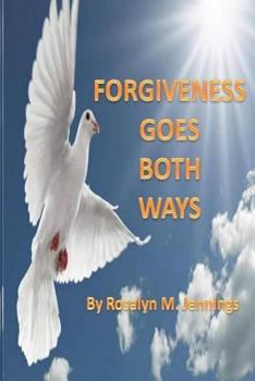 Paperback Forgiveness Goes Both Ways Book