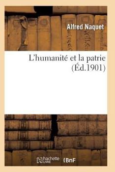 Paperback L'Humanité Et La Patrie [French] Book