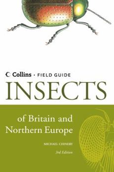 Hardcover Insects of Britain & Northern Europe (Collins Field Guide) Book