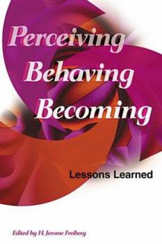 Paperback Perceiving, Behaving, Becoming: Lessons Learned Book