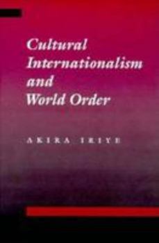 Hardcover Cultural Internationalism and World Order Book