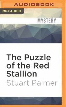 The Puzzle of the Red Stallion - Book #6 of the Hildegarde Withers