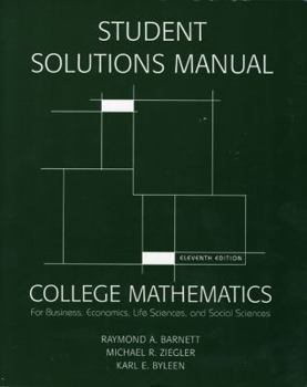 Paperback Student Solutions Manual for College Mathematics for Business, Economics, Life Sciences & Social Sciences Book