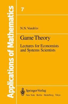 Hardcover Game Theory: Lectures for Economists and Systems Scientists Book