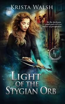 Paperback Light of the Stygian Orb Book