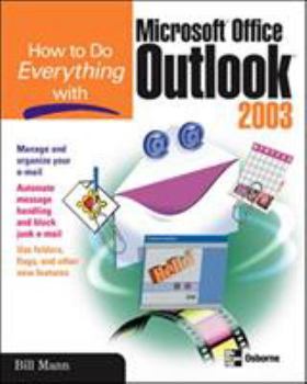 Paperback How to Do Everything with Microsoft Office Outlook 2003 Book