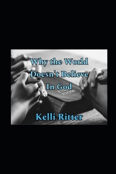 Paperback Why the world doesn't believe in God Book