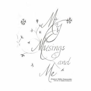 Paperback My Musings and Me Book
