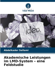 Paperback Akademische Leistungen im LMD-System - eine Feldstudie [German] Book