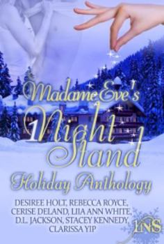 Madame Eve's 1Night Stand Holiday Anthology - Book  of the 1Night Stand