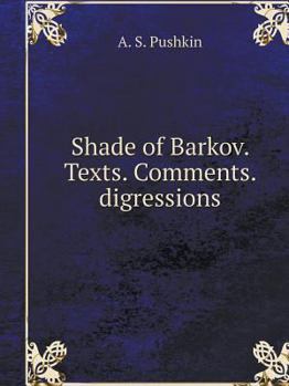 Paperback Shade of Barkov. Texts. Comments. digressions [Russian] Book