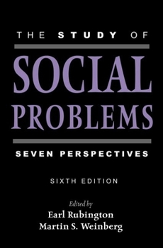 Paperback The Study of Social Problems: Seven Perspectives Book