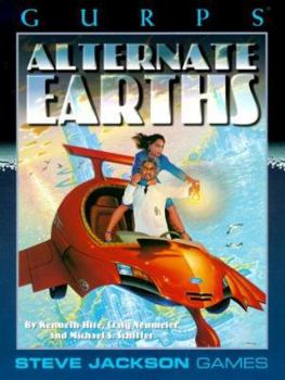 Paperback Gurps Alternate Earths: Parallel Histories for the Infinite Worlds Book