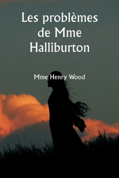 Paperback Les problèmes de Mme Halliburton [French] Book