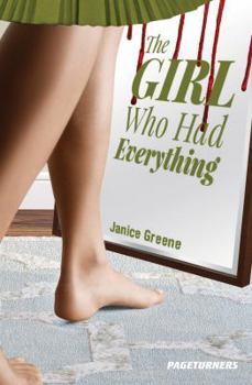 Paperback The Girl Who Had Everything (Suspense) (Pageturners) Book