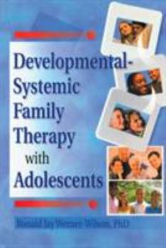 Paperback Developmental-Systemic Family Therapy with Adolescents Book