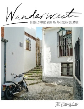 Paperback Wanderwest: The Old World Book