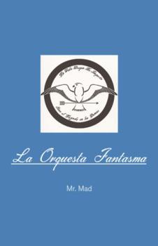 Paperback La Orquesta Fantasma Book