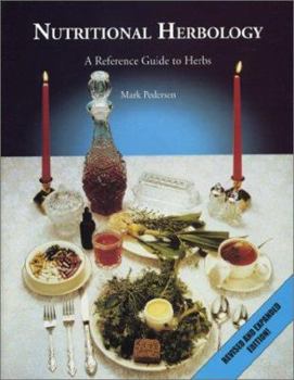 Paperback Nutritional Herbology : A Reference Guide to Herbs Book