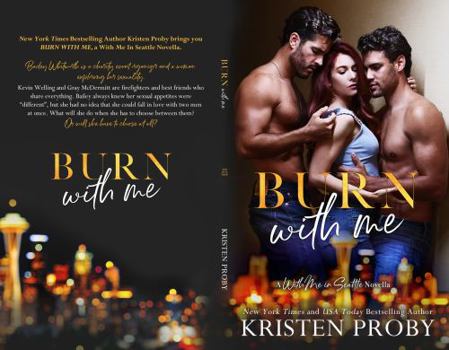 Burn with Me - Book #6.5 of the With Me in Seattle