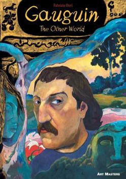 Gauguin – The Other World - Book  of the SelfMadeHero's Art Masters