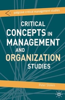 Paperback Critical Concepts in Management and Organization Studies Book