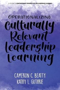 Paperback Operationalizing Culturally Relevant Leadership Learning Book