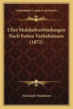 Paperback Uber Molekulverbindungen Nach Festen Verhaltnissen (1872) [German] Book