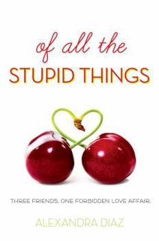 Hardcover Of All the Stupid Things Book