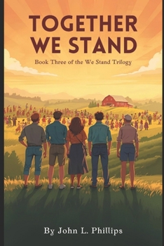 Paperback Together We Stand!: Book Three of the We Stand Trilogy Book