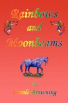 Paperback Rainbows and Moonbeams Book