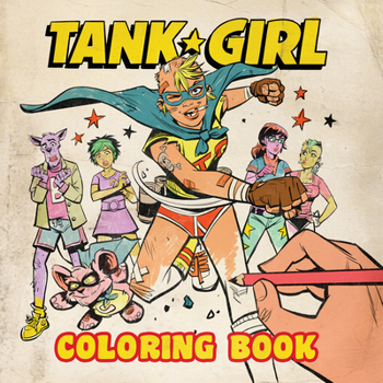 Tank Girl Colouring Book - Book  of the Tank Girl
