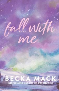 Paperback Fall with Me (Volume 4) Book