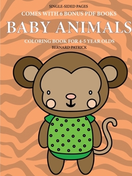 Paperback Coloring Book for 4-5 Year Olds (Baby Animals) Book