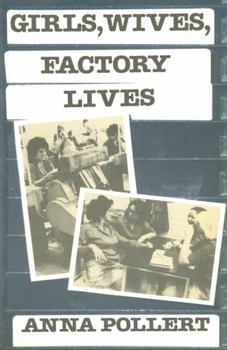 Paperback Girls, wives, factory lives Book