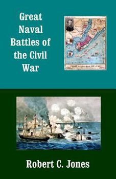 Paperback Great Naval Battles of the Civil War Book