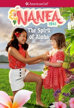 Growing Up with Aloha - Book #1 of the American Girl: Nanea