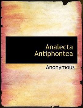 Paperback Analecta Antiphontea [Large Print] Book