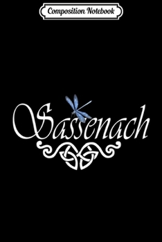 Composition Notebook: Womens Sassenach Blue Dragonfly Outlander Amber  Journal/Notebook Blank Lined Ruled 6x9 100 Pages