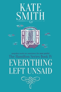 Paperback Everything Left Unsaid Book